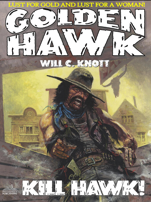 Title details for Kill Hawk by Will C. Knott - Available